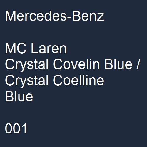 Mercedes-Benz, MC Laren Crystal Covelin Blue / Crystal Coelline Blue, 001.